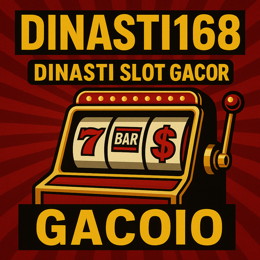 DINASTI168 > Slot Gacor Terbaik Terpercaya Anti Rungkad