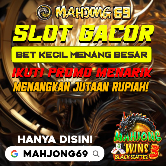 Promo dan Bonus MAHJONG69